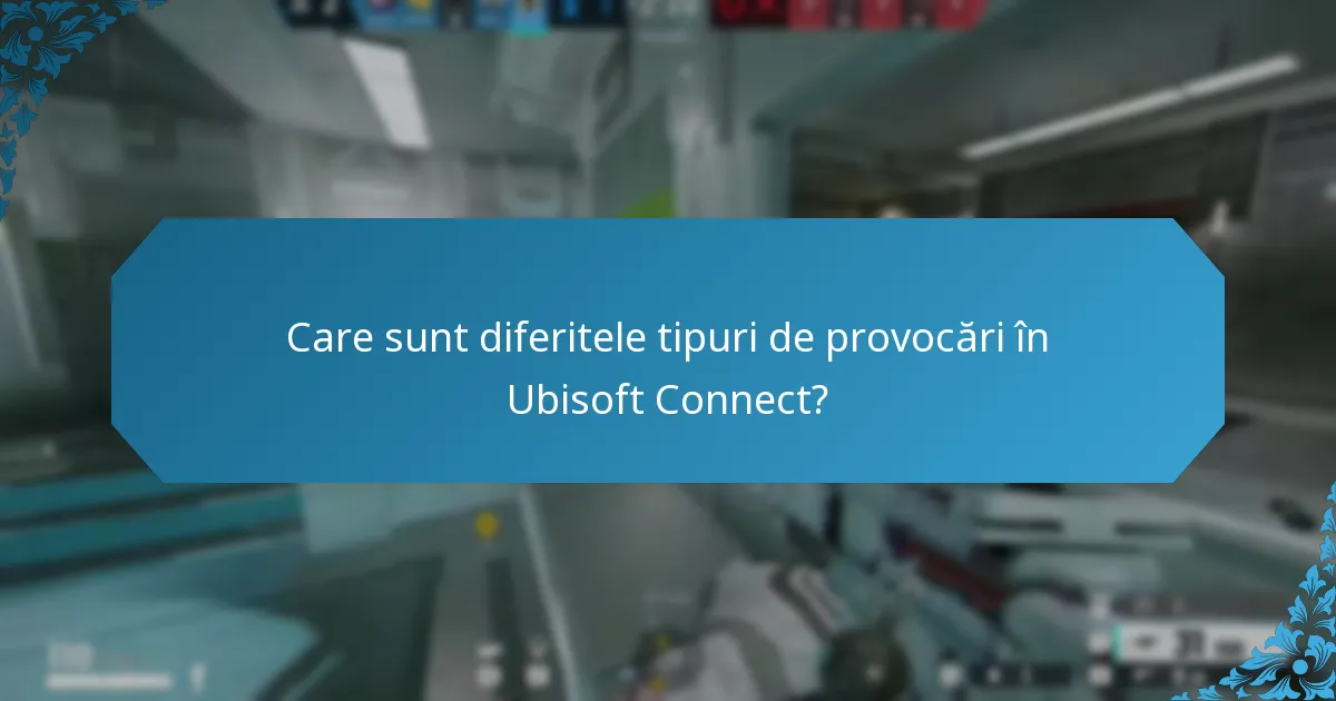 Cum funcționează misiunile zilnice în Ubisoft Connect?
