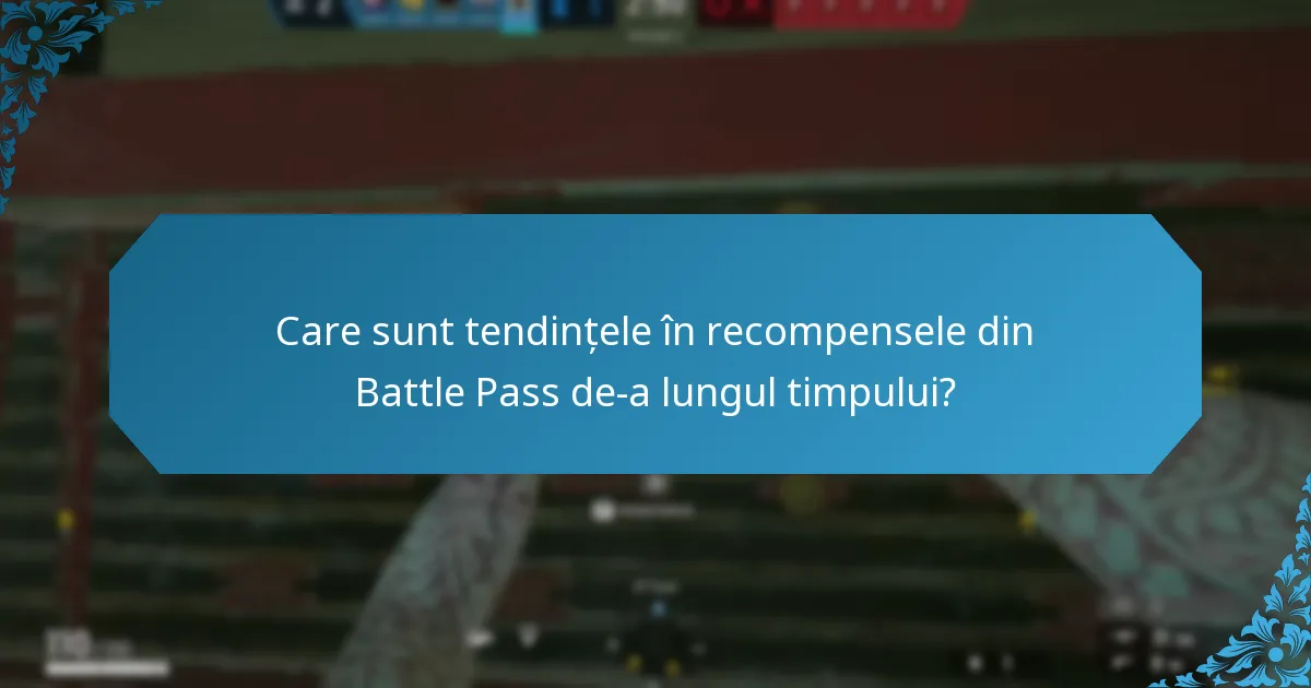 Care sunt cele mai populare recompense din Battle Pass printre jucători?