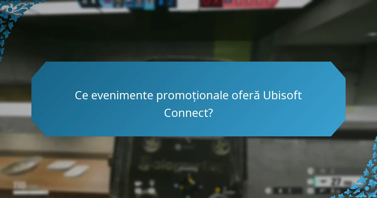 Ce sunt provocările limitate în timp pe Ubisoft Connect?