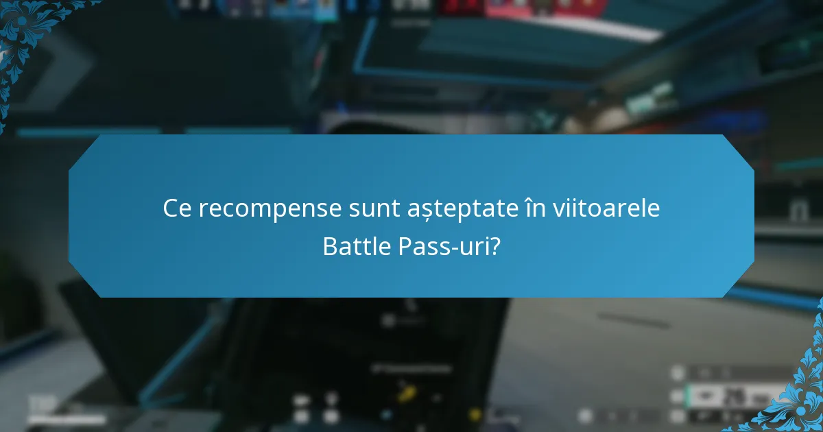 Ce speculații există despre următorul Battle Pass?