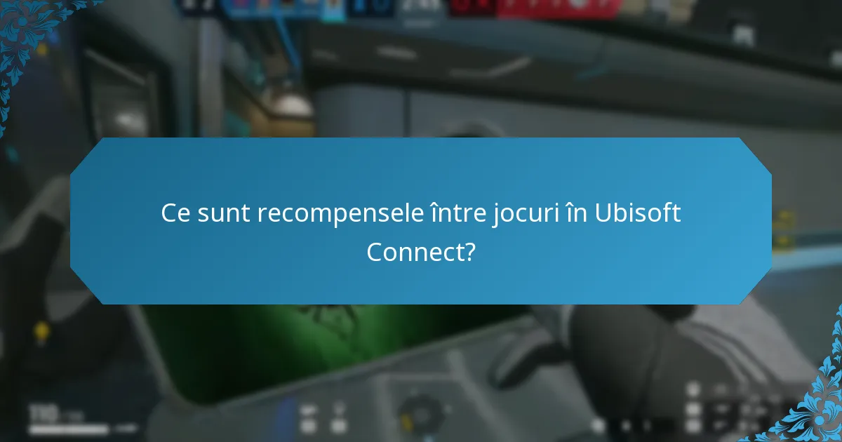 Cum funcționează sinergia în cadrul ecosistemului Ubisoft?