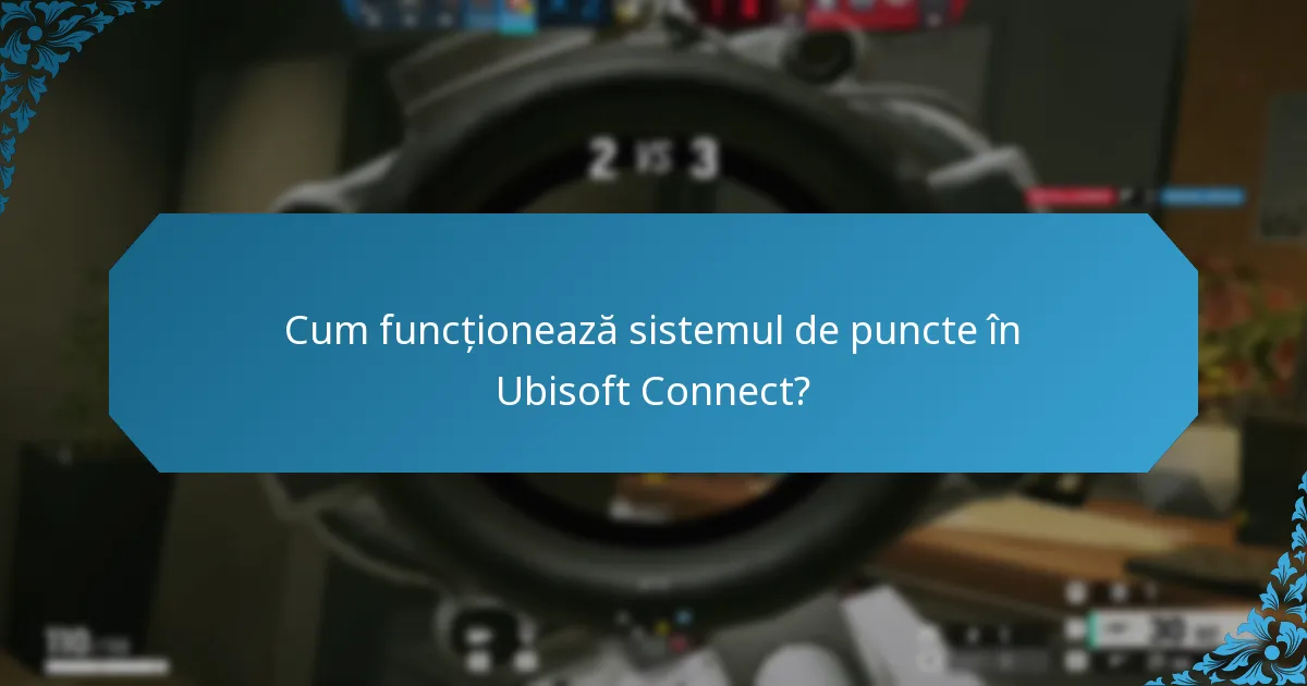 Cum pot jucătorii să își maximizeze recompensele în Ubisoft Connect?