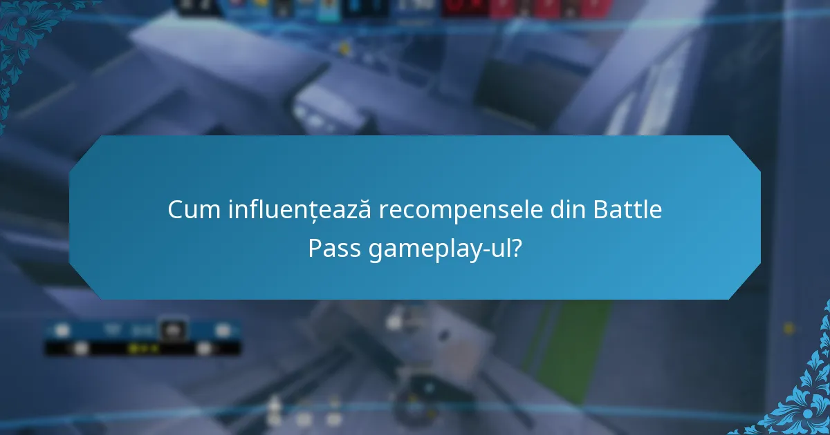 Cum se compară recompensele din Battle Pass cu cele din alte jocuri?