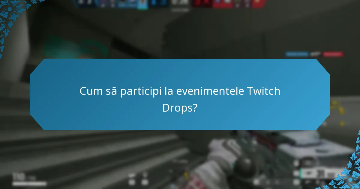 Cum se compară Twitch Drops cu alte sisteme de recompense?